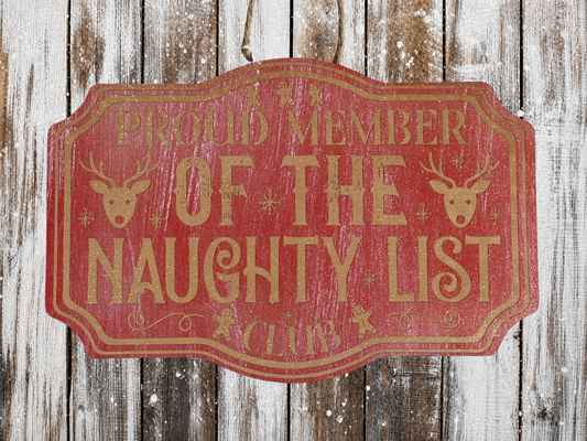 Large Christmas Decoration Sign Naughty List