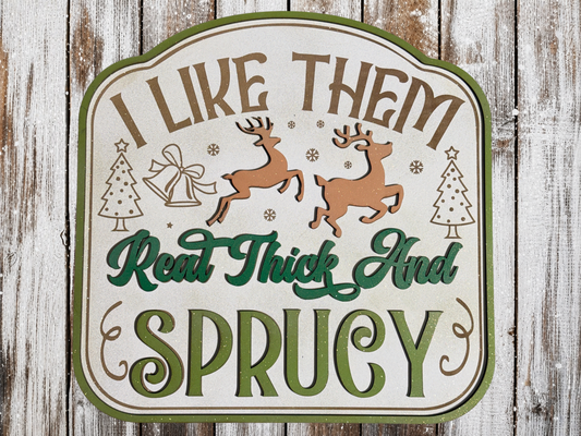 Large Christmas Decoration Sign Sprucy